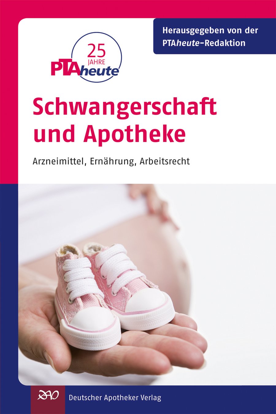 Schwangerschaft Und Apotheke Shop Deutscher Apotheker Verlag